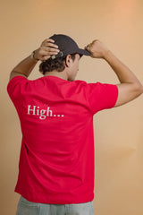 Say Hi to High. The Tee