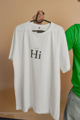 Say Hi to High. The Tee